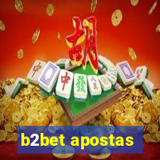 b2bet apostas